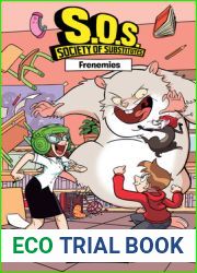 Frenemies (S.O.S.: Society of Substitutes #5_