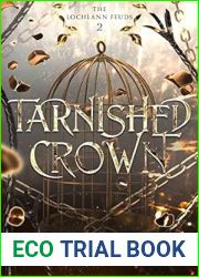 Tarnished Crown (The Lochlann Feuds, #2)