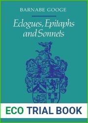 Ecologues, Epitaphs and Sonnets