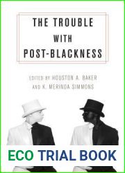 The Trouble with Post-Blackness