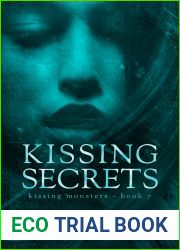 Kissing Secrets (Kissing Monsters #7)
