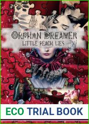 Little Peach Lies (Orphan Dreamer Saga)