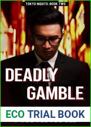 Deadly Gamble (Tokyo Nights #2; Tokyo Nights: Season Two)