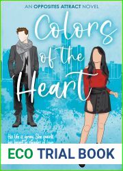 Colors of the Heart (Opposites Attract, #4)