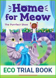 The Purrfect Show (Home for Meow #1)