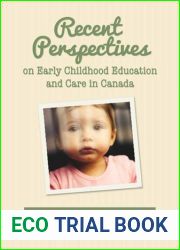 Recent Perspectives on Early Childhood Education in Canada