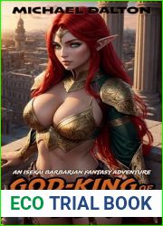 God-King of Empyrea: An Isekai Barbarian Fantasy Adventure (Empyrean Chronicles Book 4)