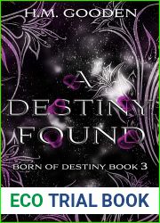 A Destiny Found (Born of Destiny Book 3)