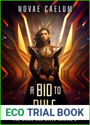 A Bid to Rule (The Stars and Green Magics, #3)
