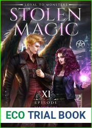 Stolen Magic: Season One: Episode Eleven
