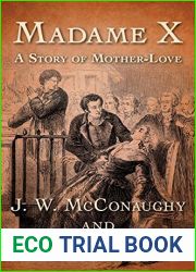 Madame X: A Story of Mother-Love
