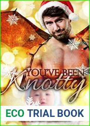 You|ve Been Knotty