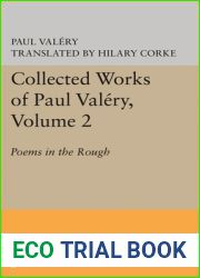 Collected Works of Paul Valery, Volume 2: Poems in the Rough (Bollingen Series, 731)
