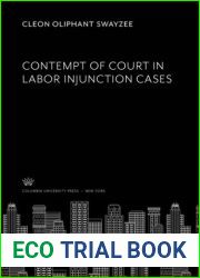 Contempt of Court In Labor Injunction Cases