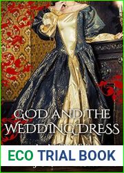 God and the Wedding Dress