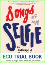 Songs of My Selfie: An Anthology of Millennial Stories