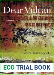 Dear Vulcan: Poems