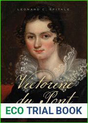Victorine du Pont: The Force behind the Family (Cultural Studies of Delaware and the Eastern Shore)