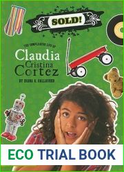 Sold!: The Complicated Life of Claudia Cristina Cortez