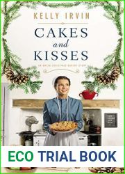 Cakes and Kisses: An Amish Christmas Bakery Story