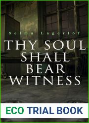 Thy Soul Shall Bear Witness