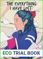The Everything I Have Lost