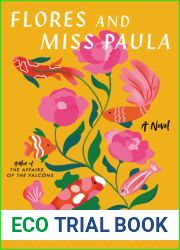 Flores and Miss Paula