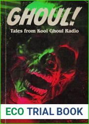 Ghoul! (Kool Ghoul Radio Book 1)