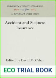 Accident and Sickness Insurance (Anniversary Collection)