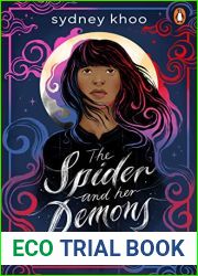 The Spider and Her Demons