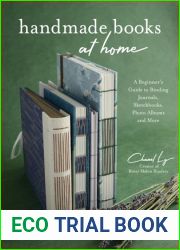 Handmade Books at Home: A Beginner|s Guide to Binding Journals, Sketchbooks, Photo Albums and More