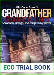 Grandfather Guardian (Old Code #3)