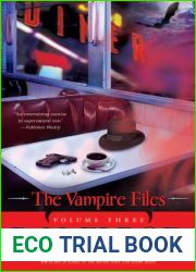 The Vampire Files, Volume Three