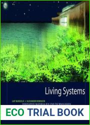 Living Systems: Innovative Materials and Technologies for Landscape Architecture