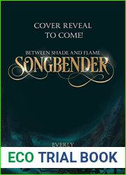 Songbender (Between Shade and Flame Book 4)