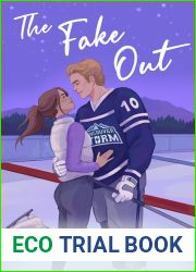 The Fake Out (Vancouver Storm, #2)