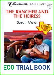 The Rancher and the Heiress (Texas Family Ties)