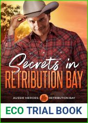 Secrets in Retribution Bay (Aussie Heroes: Retribution Bay #4)
