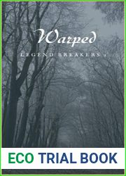 Warped (Legend Breakers Book 1)