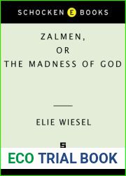 ZALMEN OR THE MADNESS OF GOD