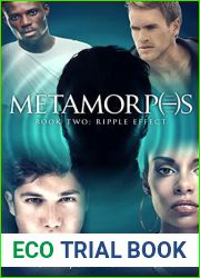 Metamorphs Two: Ripple Effect