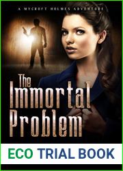 The Immortal Problem (Mycroft Holmes Adventures #9)