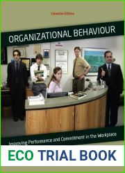 Organizational Behaviour, CDN Edition: Improving Performance and Commitment in the Workplace by Jason Colquitt (October 14,2009)