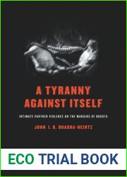 A Tyranny Against Itself