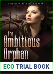The Ambitious Orphan (Mycroft Holmes Adventures, #6)