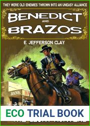Benedict and Brazos 24: The Glory Hunters (A Benedict and Brazos Western)