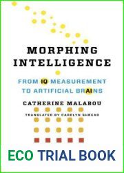 Morphing Intelligence: From IQ Measurement to Artificial Brains (The Wellek Library Lectures)