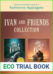 Ivan and Friends 2-Book Collection