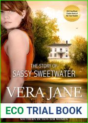 The Story of Sassy Sweetwater