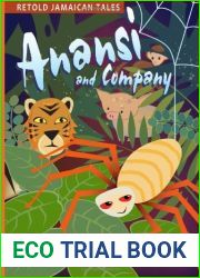 Anansi and Company: Retold Jamaican Tales by Bish Denham (8-Mar-2014) Paperback